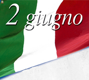 2 GIUGNO «FESTA DELLA REPUBBLICA»
