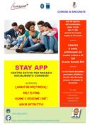 STAY APP  - CENTRO ESTIVO PER RAGAZZI SOCIALMENTE CONNESSI: DAL 28 AGOSTO ALL'8 SETTEMBRE