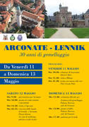 ARCONATE - LENNIK: 30 ANNI DI GEMELLAGGIO - 11, 12 E 13 MAGGIO