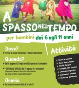 «A SPASSO NEL TEMPO: UN VIAGGIO SPECIALE ALLA SCOPERTA DELLE DIVERSE EPOCHE STORICHE» - ISCRIZIONI AL CENTRO RICREATIVO ESTIVO 2018