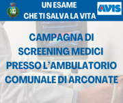 «UN ESAME CHE TI SALVA LA VITA”: CAMPAGNA DI SCREENING MEDICI PRESSO L’AMBULATORIO COMUNALE DI ARCONATE 