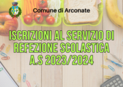 ISCRIZIONI AL SERVIZIO DI REFEZIONE SCOLASTICA A.S 2023/2024 - SCADENZA IL 14 AGOSTO 2023