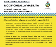 MODIFICHE ALLA VIABILITÀ - VENERDÌ 18 APRILE 2025