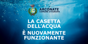Casetta dell'acqua nuovamente funzionante