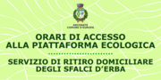 ORARI DI ACCESSO ALLA PIATTAFORMA ECOLOGICA di Via degli Aceri