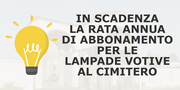Scadenza rata annua LAMPADE VOTIVE